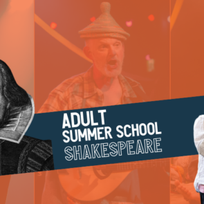 Adult Summer School - Shakespeare