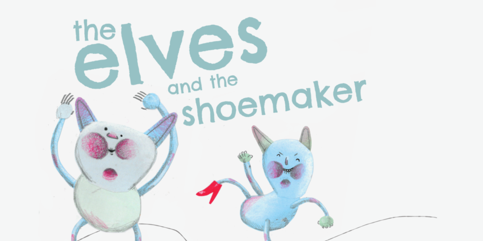The Elves & The Shoemaker
