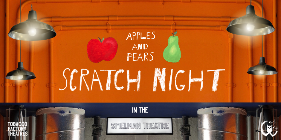 Apples & Pears Scratch Night 1