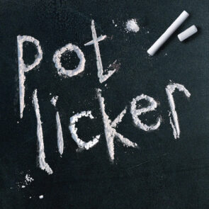 Pot Licker
