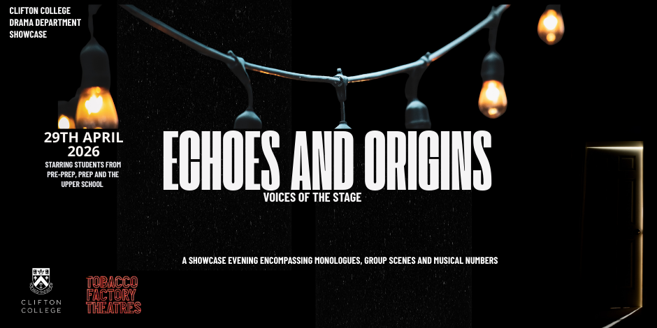 Clifton College Drama Showcase 1