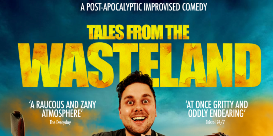 Tales From The Wasteland: Post-Apocalyptic Improv 3
