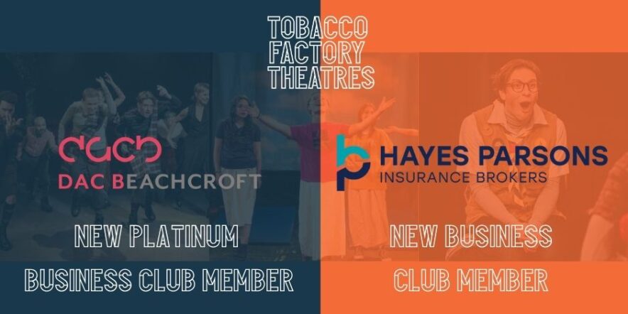 DAC Beachcroft and Hayes Parsons Join Tobacco Factory Theatres Business Club, Investing in Bristol's Cultural Future 
