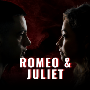 Romeo and Juliet 28