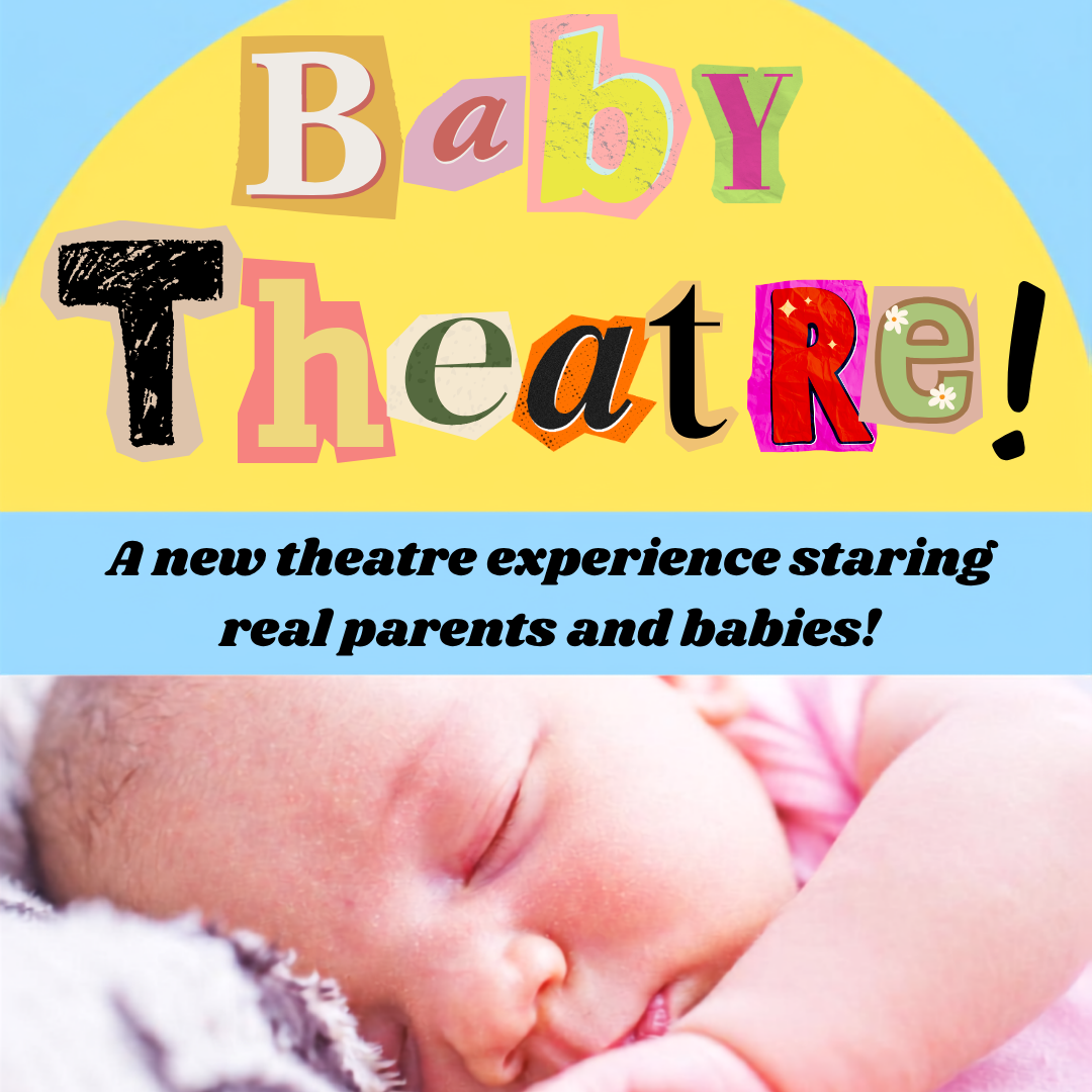 Baby Theatre! Workshop