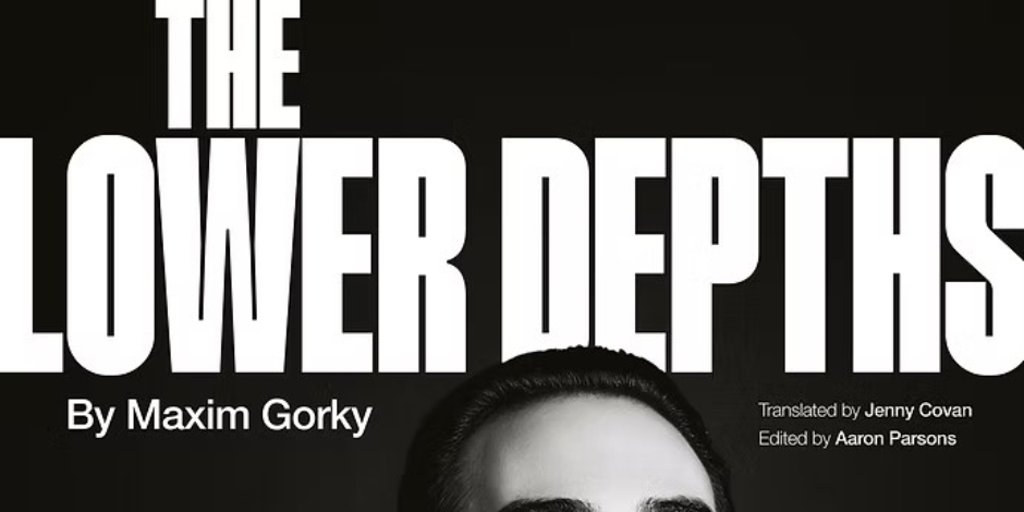 The Lower Depths 2