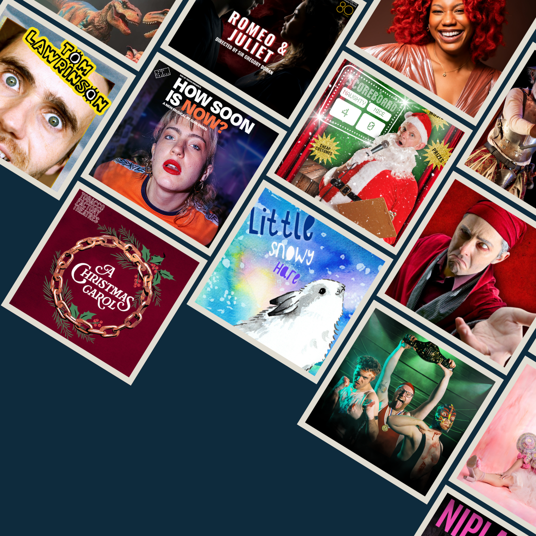 A collage of shows coming to Tobacco Factory Theatres in Autumn/Winter 2026/27